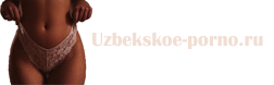 uzbechka.uzbekskoe-porno.icu